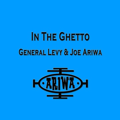 In the Ghetto album by General Levy & Joe Ariwa - Drum and Bass Cover Art
