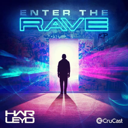 Enter The Rave - EP album by Harley D - Drum and Bass Cover Art
