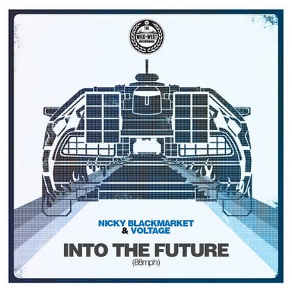 Into The Future (88 MPH) album by Nicky Blackmarket & Voltage - Drum and Bass Cover Art
