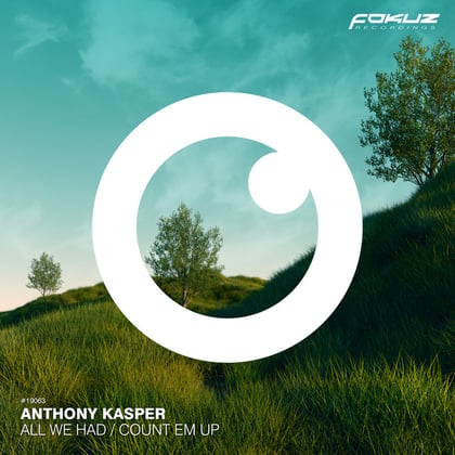 All We Had / Count Em Up album by Anthony Kasper - Drum and Bass Cover Art