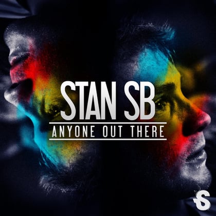 Anyone Out There album by Stan SB - Drum and Bass Cover Art