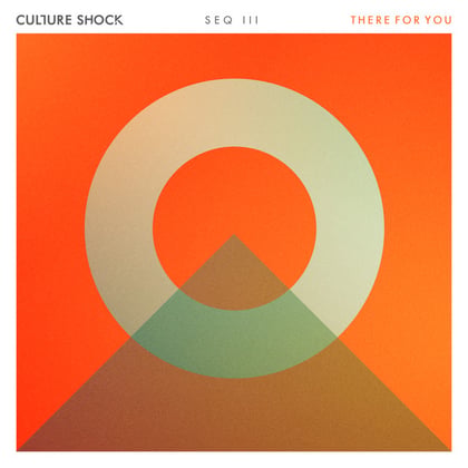 There for You (Edit) album by Culture Shock - Drum and Bass Cover Art
