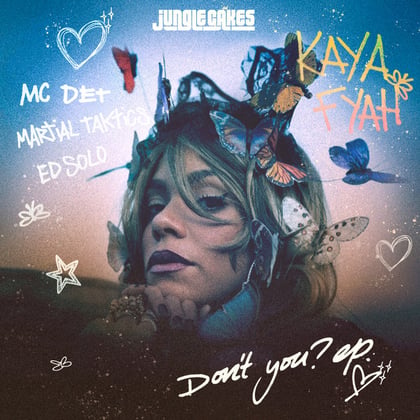 Don't You? EP album by KAYA FYAH, Ed Solo & Martial Taktics - Drum and Bass Cover Art