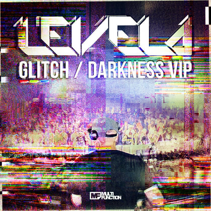 Glitch / Darkness VIP album by Levela - Drum and Bass Cover Art