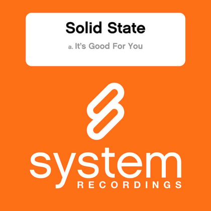 It's Good For You album by Solid State - Drum and Bass Cover Art