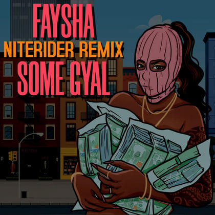 Some Gyal (Niterider Remix) album by Niterider - Drum and Bass Cover Art