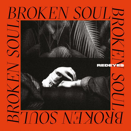 Broken Soul album by Redeyes & Brijawa - Drum and Bass Cover Art