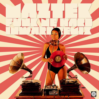 Funk Me Hard Remixed album by Maztek - Drum and Bass Cover Art
