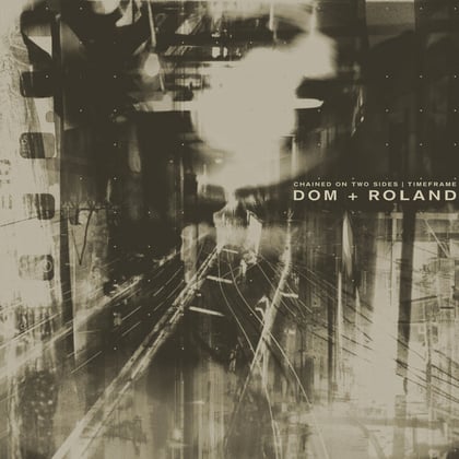 Chained on Two Sides (Radio Edit) / Timeframe / Chained on Two Sides album by Dom & Roland - Drum and Bass Cover Art