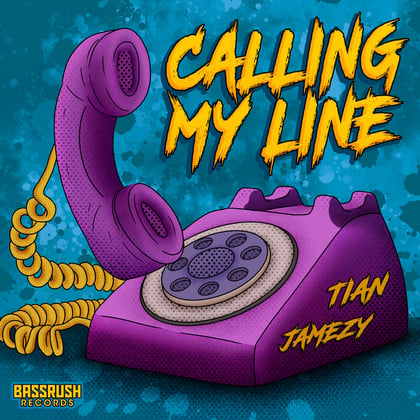 Calling My Line album by Jamezy & Tian - Drum and Bass Cover Art