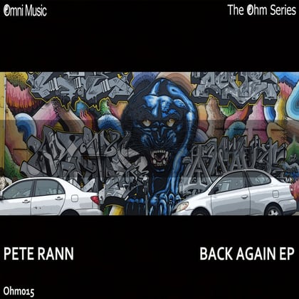 The Ohm Series: Back Again EP album by Pete Rann - Drum and Bass Cover Art