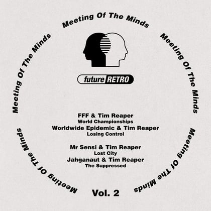 Meeting of the Minds, Vol. 2 album by Fracture & Tim Reaper - Drum and Bass Cover Art