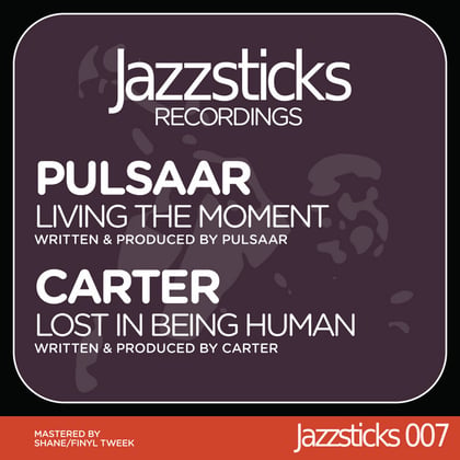 Living The Moment / Lost In Being Human album by Pulsaar & Carter - Drum and Bass Cover Art