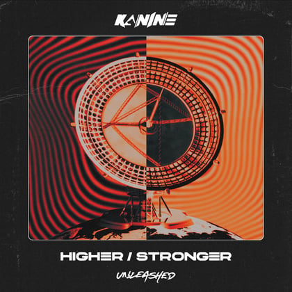 Higher / Stronger album by Kanine - Drum and Bass Cover Art