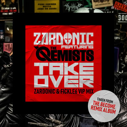 Takeover (Zardonic & Fickle6 VIP Remix) album by Zardonic - Drum and Bass Cover Art