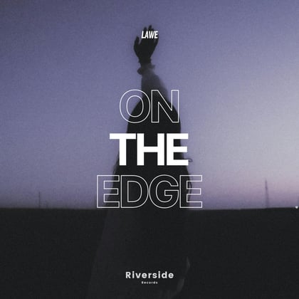 On the Edge album by LAWE - Drum and Bass Cover Art