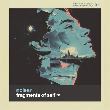 Fragments Of Self EP album by NClear - Drum and Bass Cover Art