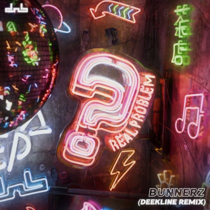 Real Problem (Deekline Remix) album by Bunnerz & Deekline - Drum and Bass Cover Art