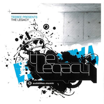 The Legacy (2020 Remastered) album by Teebee - Drum and Bass Cover Art