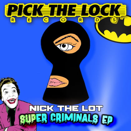 Super Criminals EP album by Agro & Nick The Lot - Drum and Bass Cover Art