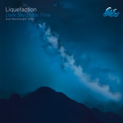 Dark Sky / Late Time album by Liquefaction - Drum and Bass Cover Art