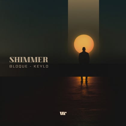 Shimmer album by Keylo & Bloque - Drum and Bass Cover Art