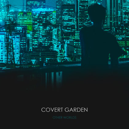 Other Worlds album by Covert Garden - Drum and Bass Cover Art