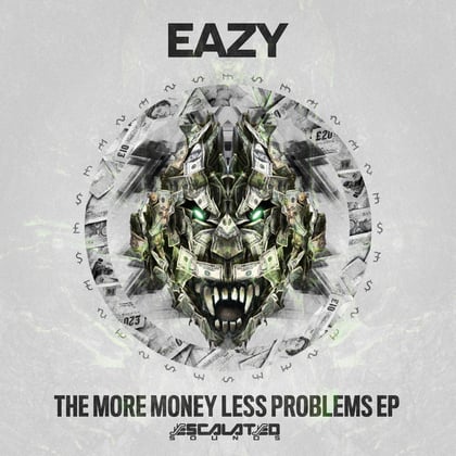 More Money Less Problems album by Eazy - Drum and Bass Cover Art