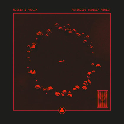 Asteroids (Noisia Remix) album by Noisia & Prolix - Drum and Bass Cover Art