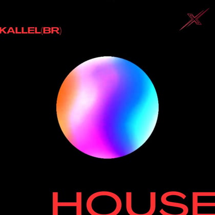 House album by Kallel (BR) - Drum and Bass Cover Art