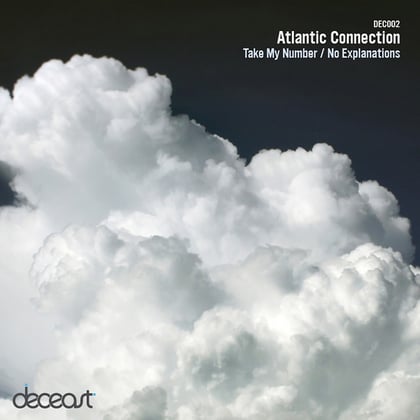 Take My Number / No Explanations album by Atlantic Connection - Drum and Bass Cover Art