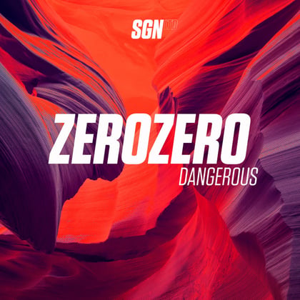 Dangerous album by ZeroZero - Drum and Bass Cover Art