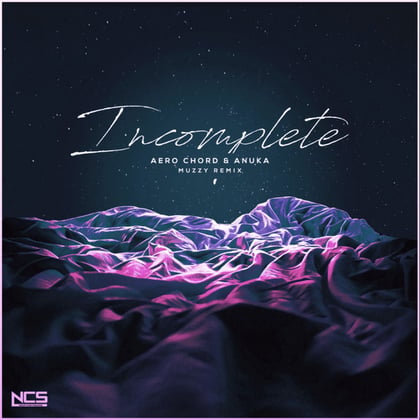Incomplete (Muzzy Remix) album by MUZZ - Drum and Bass Cover Art