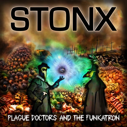 Plague Doctors and the Funkatron album by Stonx - Drum and Bass Cover Art