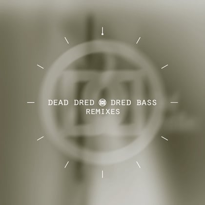 Dred Bass (Back 2 Basics Remix) / Dred Bass (Timecode Manic One Remix) album by Dead Dred - Drum and Bass Cover Art