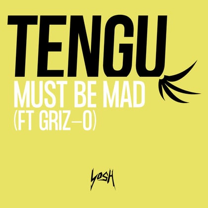 Must Be Mad album by Tengu - Drum and Bass Cover Art