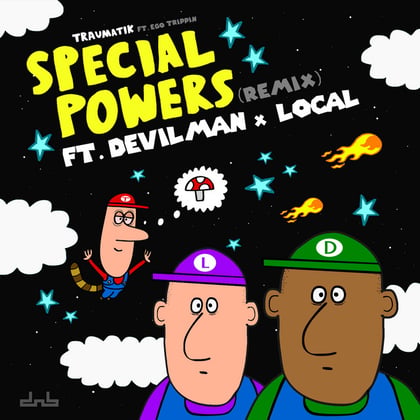 Special Powers (feat. Devilman & Local) [Remix] album by Ego Trippin, Mr Traumatik & Devilman - Drum and Bass Cover Art
