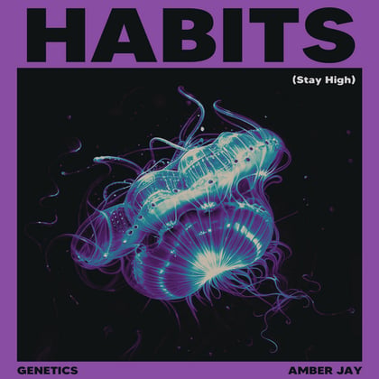 Habits (Stay High) album by Genetics - Drum and Bass Cover Art