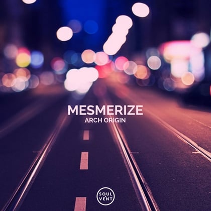 Mesmerize album by Arch Origin - Drum and Bass Cover Art