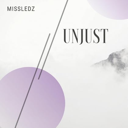 Unjust album by missledz - Drum and Bass Cover Art