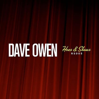 Hoes & Shows album by Dave Owen - Drum and Bass Cover Art