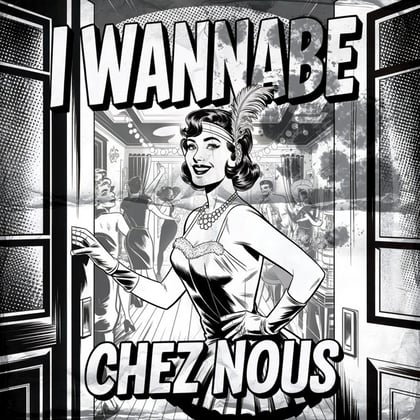 Chez Nous album by I Wannabe - Drum and Bass Cover Art