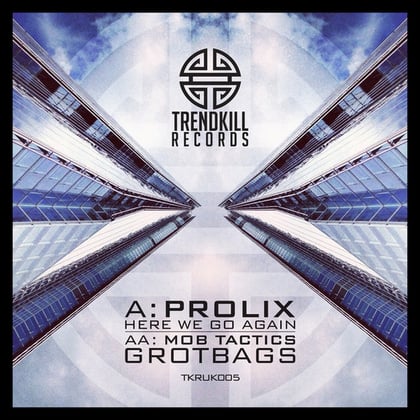 Here We Go Again / Grotbags album by Prolix & Mob Tactics - Drum and Bass Cover Art