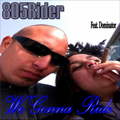 We Gonna Ride album by Dominator - Drum and Bass Cover Art