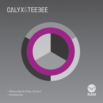 Where We Go / Ghostwriter album by Calyx, Teebee & Calyx & TeeBee - Drum and Bass Cover Art