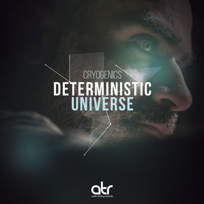 Deterministic Universe album by Cryogenics - Drum and Bass Cover Art
