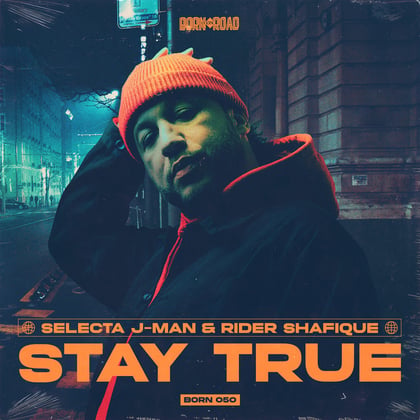 Stay True album by Selecta J-Man - Drum and Bass Cover Art
