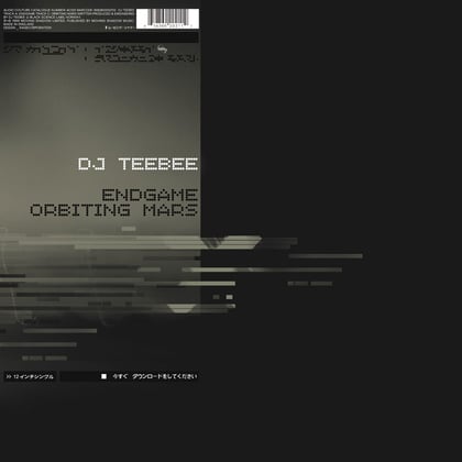 End Game / Orbiting Mars album by Teebee - Drum and Bass Cover Art