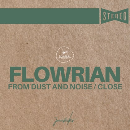 From Dust And Noise / Close album by Flowrian - Drum and Bass Cover Art