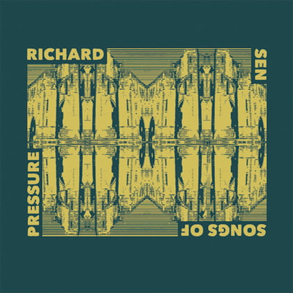 Songs of Pressure album by Richard Sen - Drum and Bass Cover Art